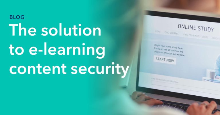 The solution to e-learning content security
